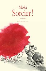 Download this eBook Sorcier !, Tome 5