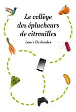 Download this eBook Le collège des éplucheurs de citrouilles