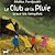  Le Club de la Pluie brave les tempêtes