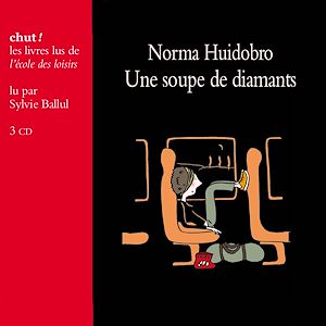 Téléchargez le livre :  Une soupe de diamants