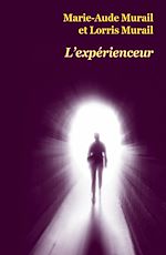 Download this eBook L'expérienceur
