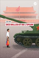 Télécharger le livre :  Des balles et de l'opium