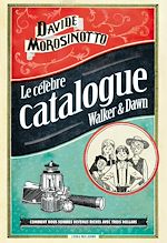 Download this eBook Le célèbre catalogue Walker & Dawn