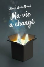 Download this eBook Ma vie a changé