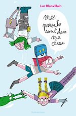 Download this eBook Mes parents sont dans ma classe