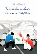 Download this eBook Toutes les couleurs de mon drapeau