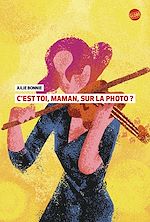 Télécharger le livre :  C'est toi, maman, sur la photo