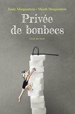 Download this eBook Privée de bonbecs
