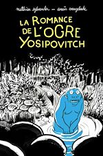 Download this eBook La romance de l'ogre Yosipovitch