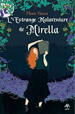 Télécharger le livre :  L'estrange malaventure de Mirella