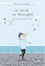 Télécharger le livre :  La vérité sur Bérangère