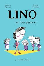 Télécharger le livre :  Lino - (et les autres)