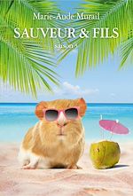 Télécharger le livre :  Sauveur & Fils, Saison 5