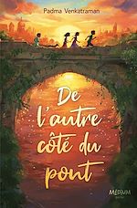 Télécharger le livre :  De l'autre côté du pont