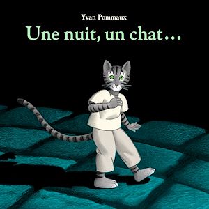 Téléchargez le livre :  Une nuit, un chat…