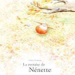 Télécharger le livre :  La retraite de Nénette