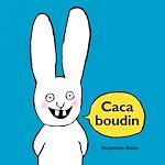 Télécharger le livre :  Caca boudin