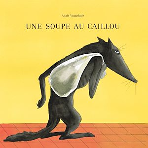 Téléchargez le livre :  Une soupe au caillou
