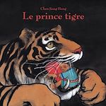 Télécharger le livre :  Le prince Tigre
