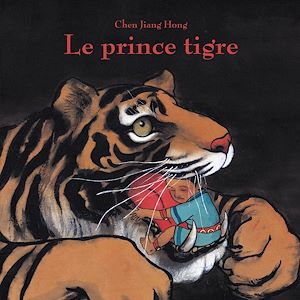 Téléchargez le livre :  Le prince Tigre