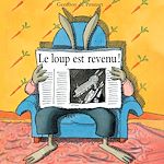 Télécharger le livre :  Le loup est revenu !