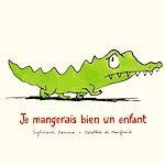 Télécharger le livre :  Je mangerais bien un enfant