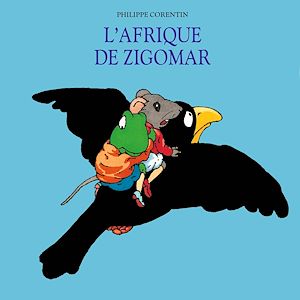 Téléchargez le livre :  L'Afrique de Zigomar