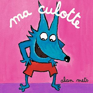 Téléchargez le livre :  Ma culotte