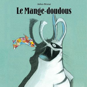 Téléchargez le livre :  Le Mange-doudous