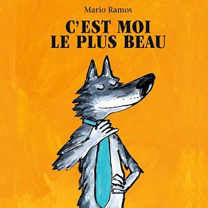 Téléchargez le livre :  C'est moi le plus beau