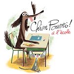 Télécharger le livre :  Chien Pourri à l'école