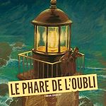 Télécharger le livre :  Le phare de l'oubli