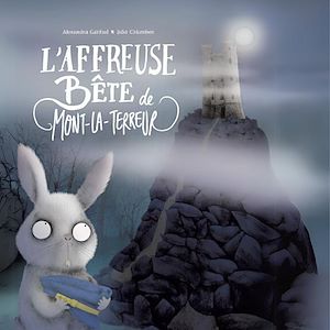 Téléchargez le livre :  L'affreuse bête de Mont-la-terreur