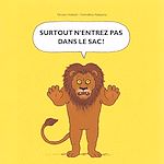 Télécharger le livre :  Surtout n'entrez pas dans le sac !