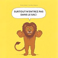 Téléchargez le livre :  Surtout n'entrez pas dans le sac !