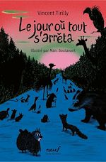 Télécharger le livre :  Le jour où tout s'arrêta