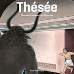 Télécharger le livre :  Thésée, comment naissent les légendes