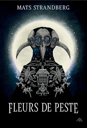 Téléchargez le livre :  Fleurs de peste