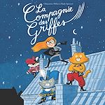 Télécharger le livre :  La compagnie des griffes