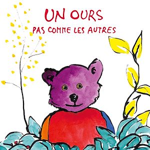 Téléchargez le livre :  Un ours pas comme les autres