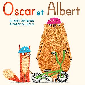 Téléchargez le livre :  Oscar et Albert - Albert apprend à faire du vélo