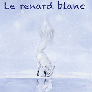 Téléchargez le livre :  Le renard blanc