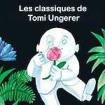 Télécharger le livre :  Les classiques de Tomi Ungerer