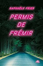 Télécharger le livre :  Permis de frémir