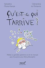 Télécharger le livre :  Qu'est-ce qui t'arrive ?