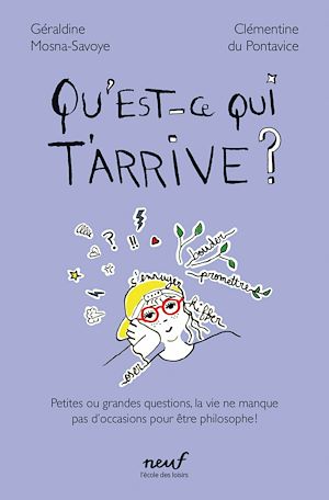 Téléchargez le livre :  Qu'est-ce qui t'arrive ?