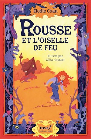 Téléchargez le livre :  Rousse et l'oiselle de feu