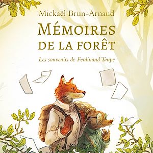 Téléchargez le livre :  Mémoires de la forêt
