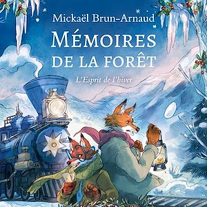 Téléchargez le livre :  Mémoires de la forêt