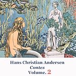 Télécharger le livre :  Les contes d'Hans Christian Andersen